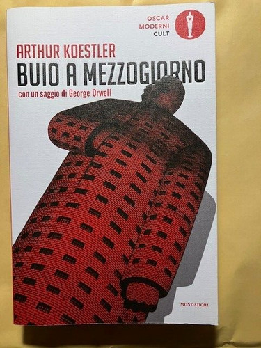 Koestler buio a mezzogiorno - koestler,