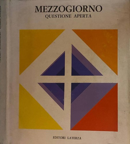 Mezzogiorno questione aperta - mezzogiorno.,